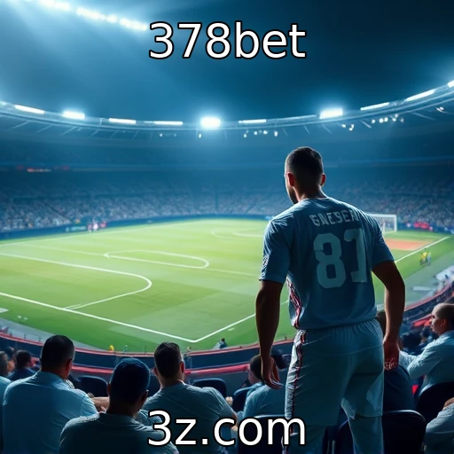 378bet Como Apostas Esportivas Estão Transformando a Experiência dos Fãs